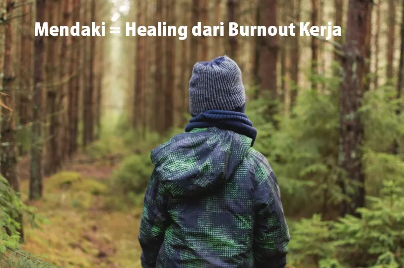 Healing dari Burnout Kerja